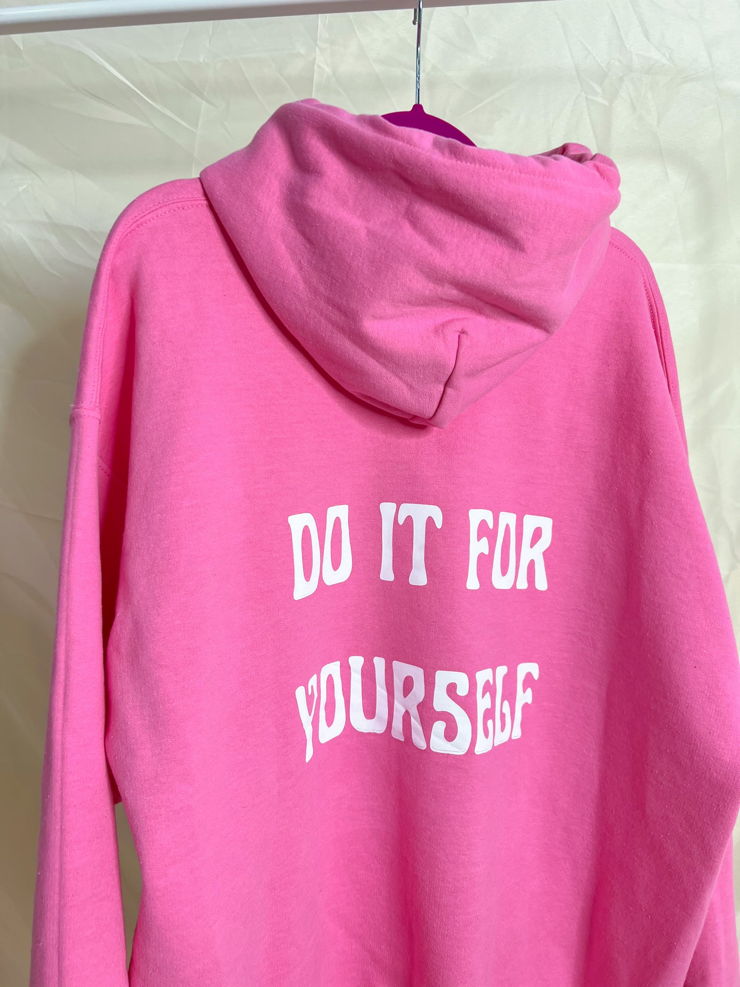 “Do It For Yourself” Hoodie